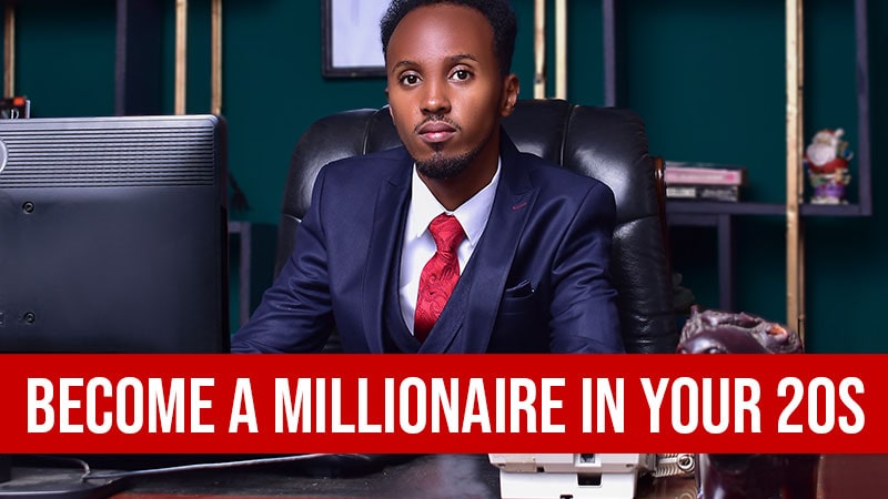 How To Become a Millionaire In Your 20s